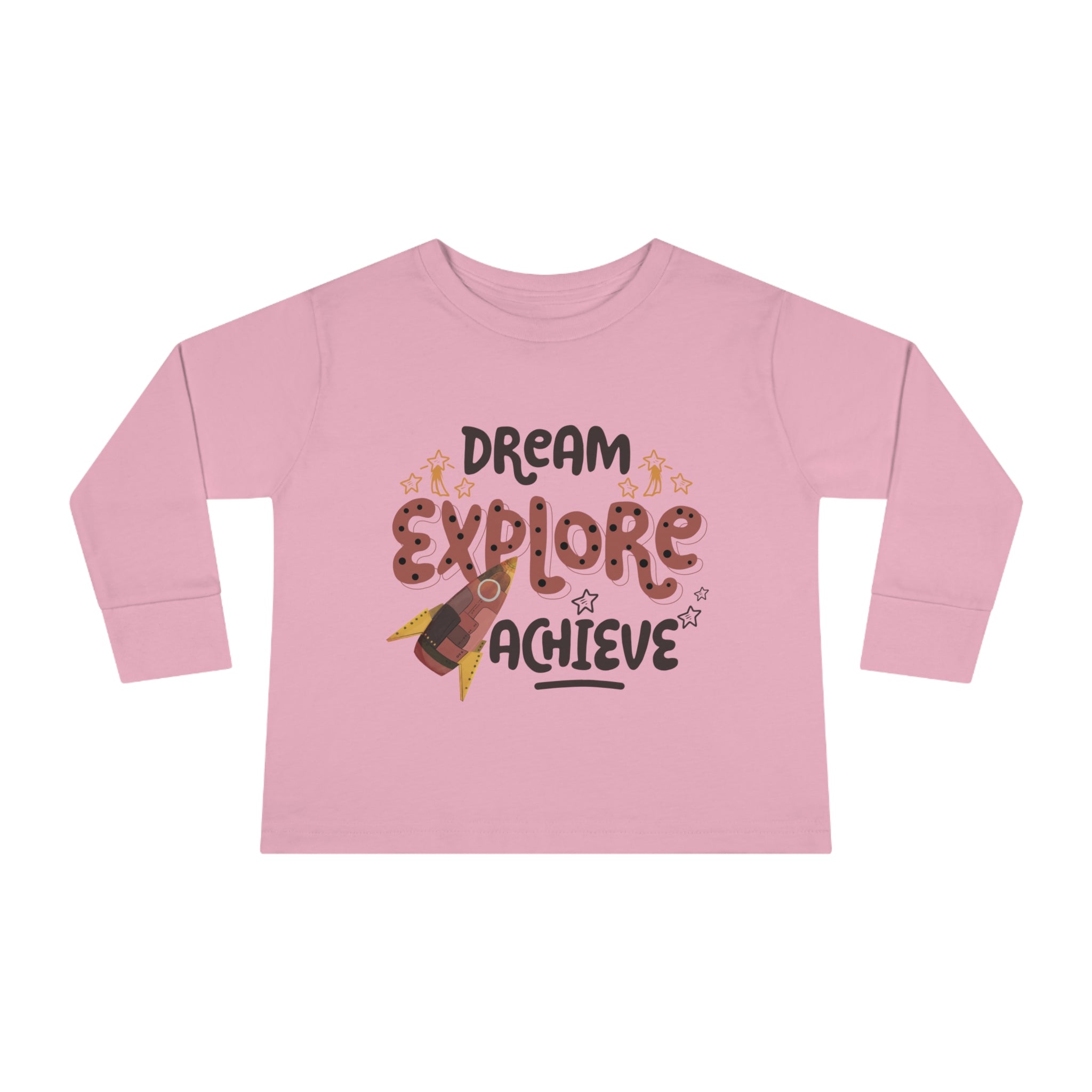 Toddler Long Sleeve Tee - Dream, Explore & Achieve