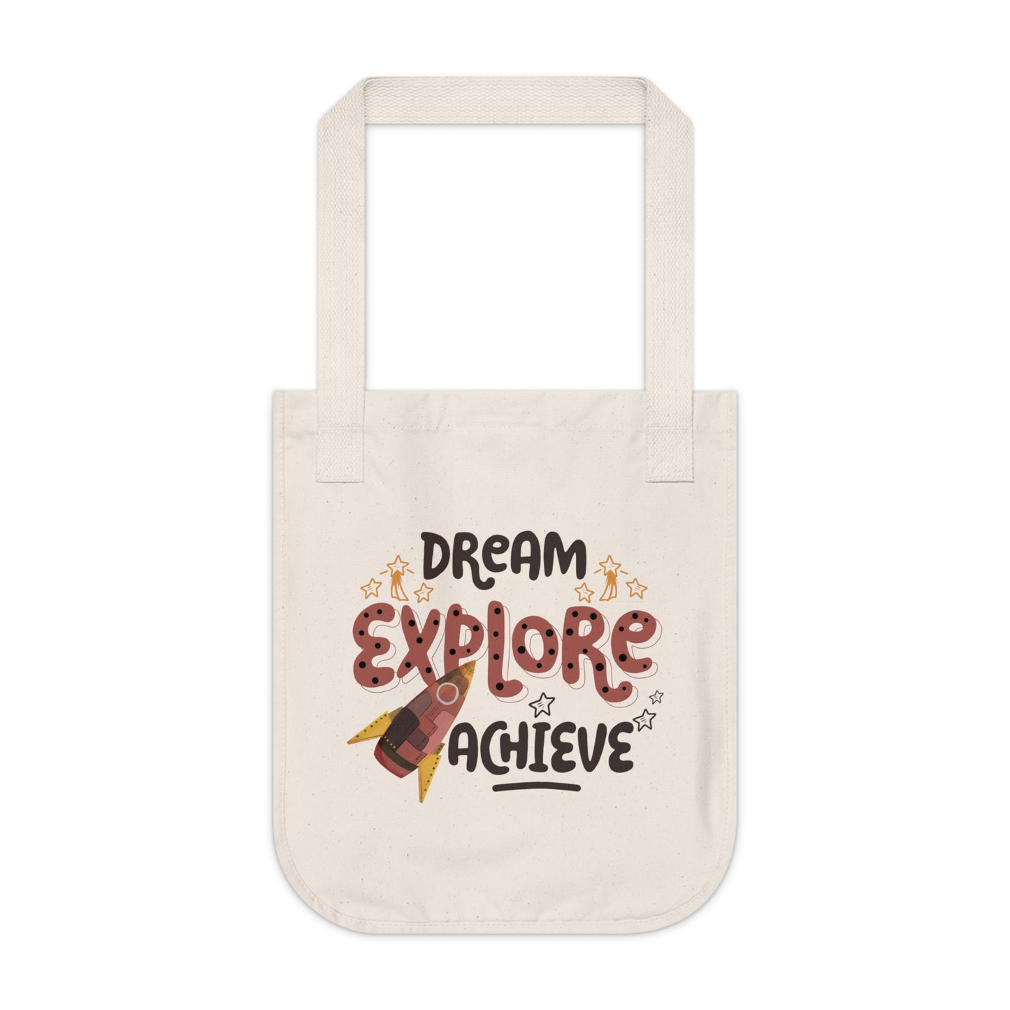 Organic Canvas Tote Bag - Dream, Explore, and Achieve