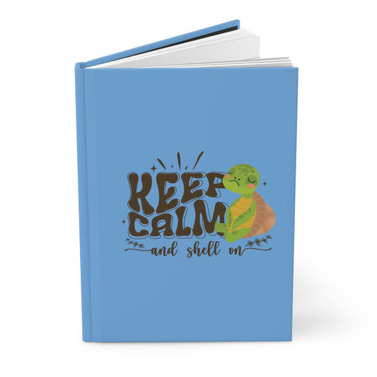 Hardcover Journal Matte - Keep Calm and Shell On
